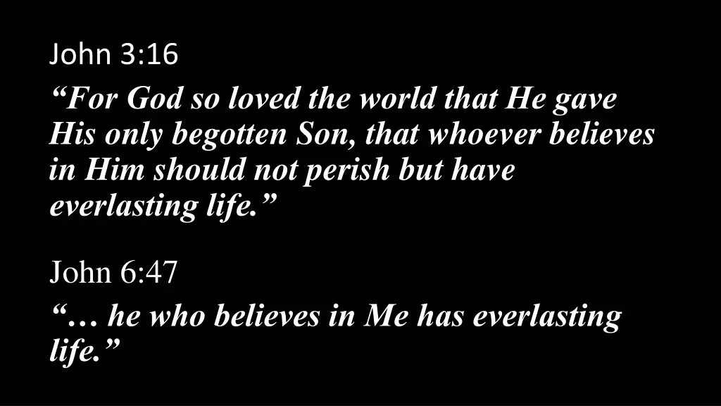 john 3 16 for god so loved the world that he gave