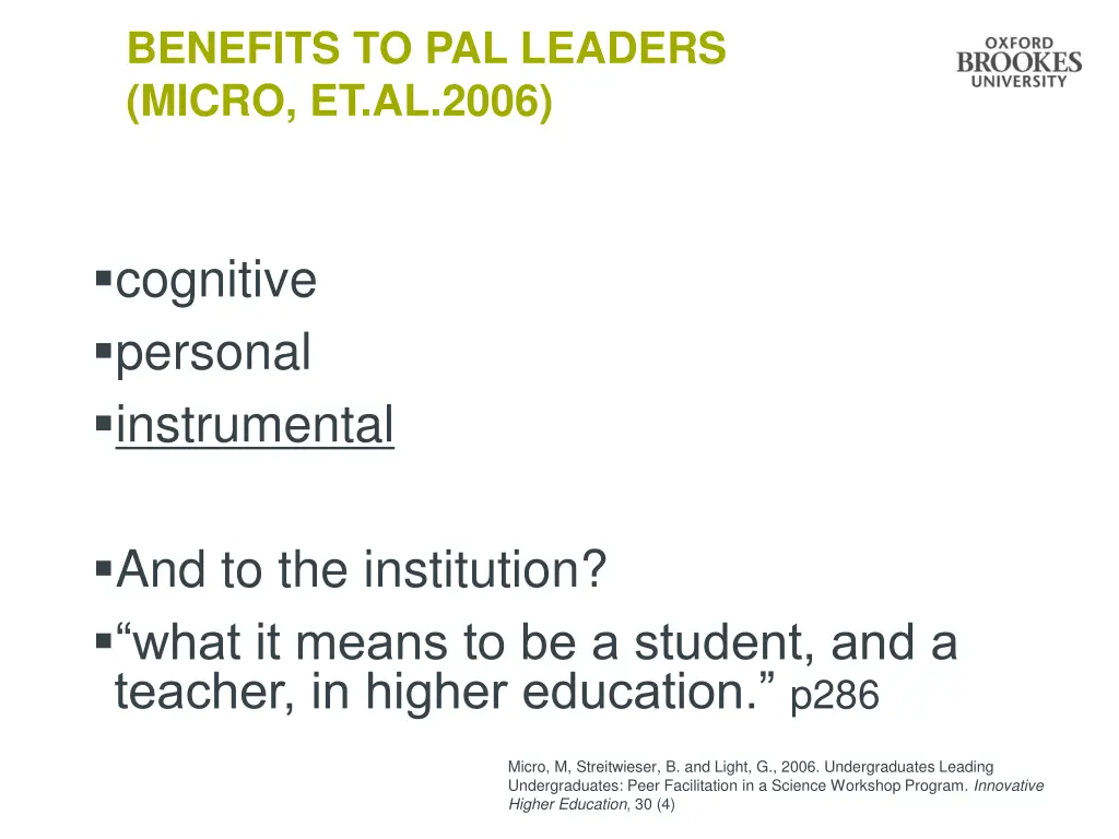 benefits to pal leaders micro et al 2006