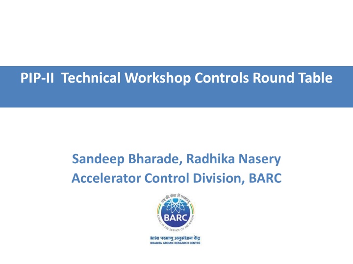 pip ii technical workshop controls round table