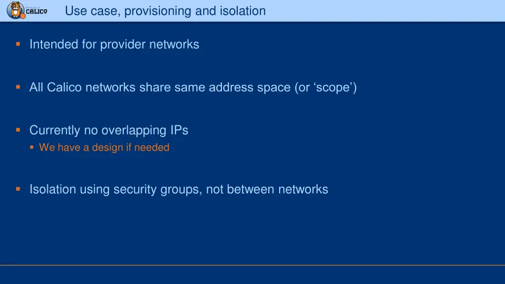 use case provisioning and isolation