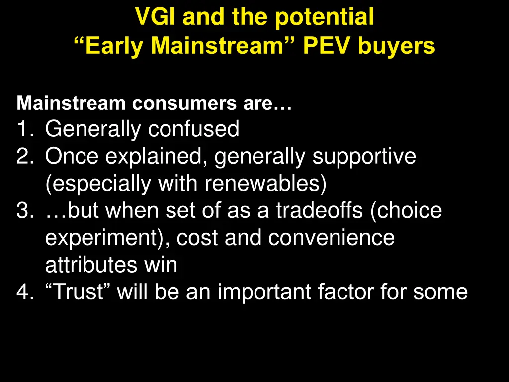 vgi and the potential early mainstream pev buyers