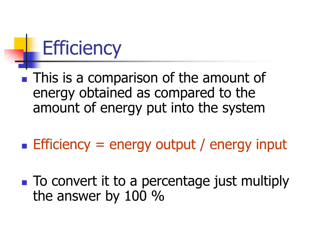 efficiency