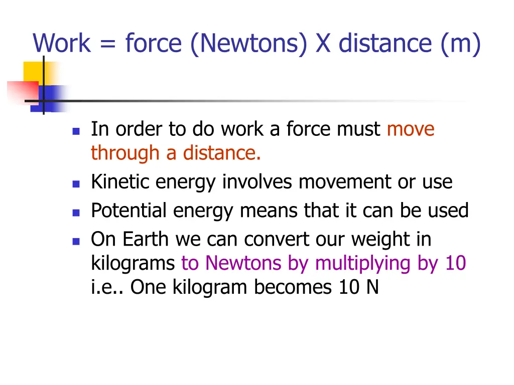 work force newtons x distance m