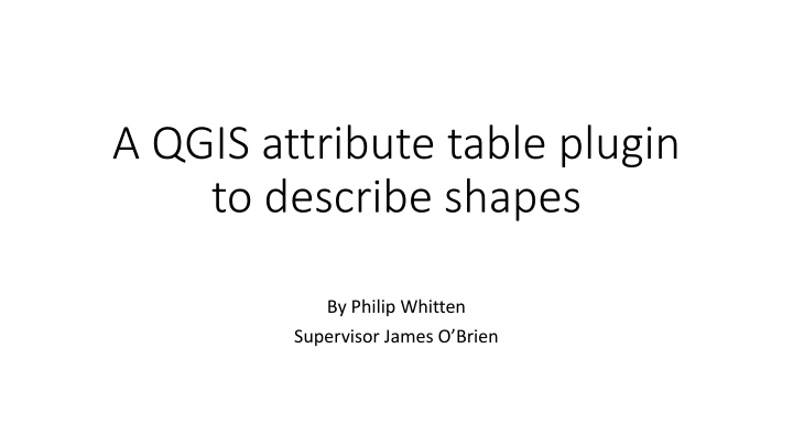 a qgis attribute table plugin to describe shapes