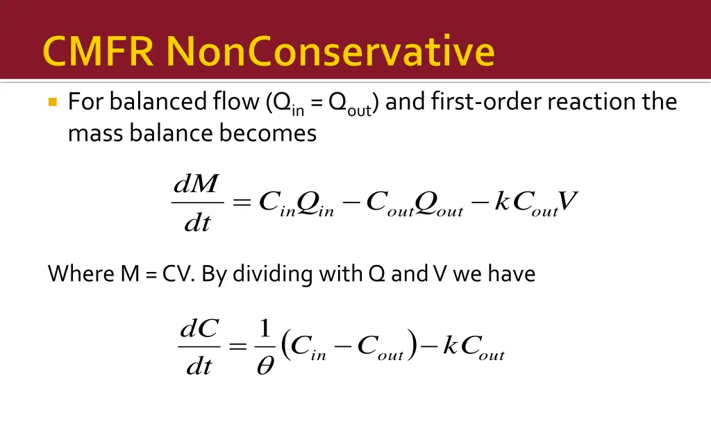 for balanced flow q in q out and first order