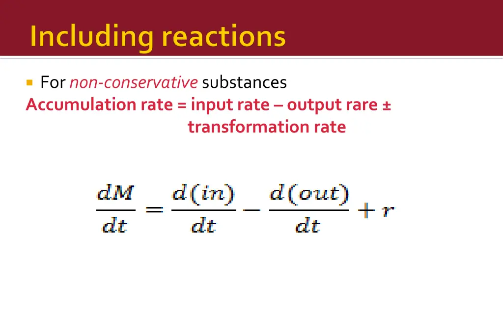 for non conservative substances accumulation rate