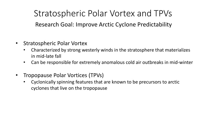 stratospheric polar vortex and tpvs research goal