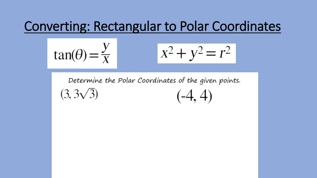 converting rectangular to polar coordinates