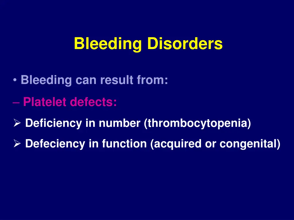 bleeding disorders