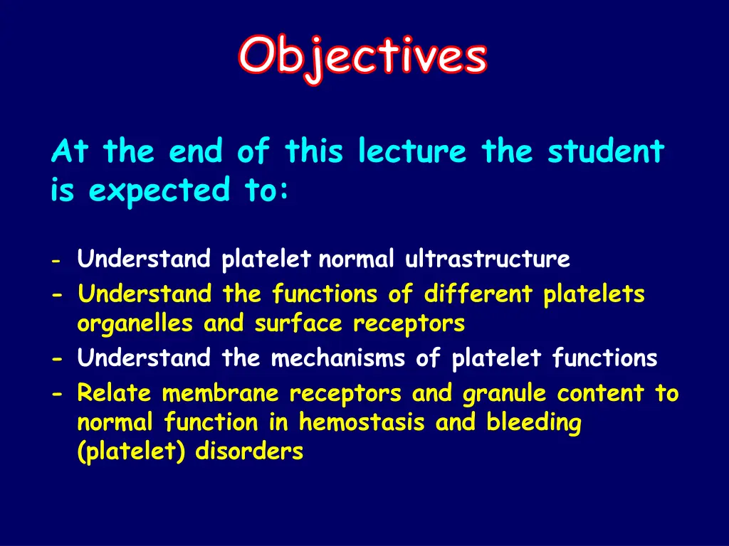 objectives