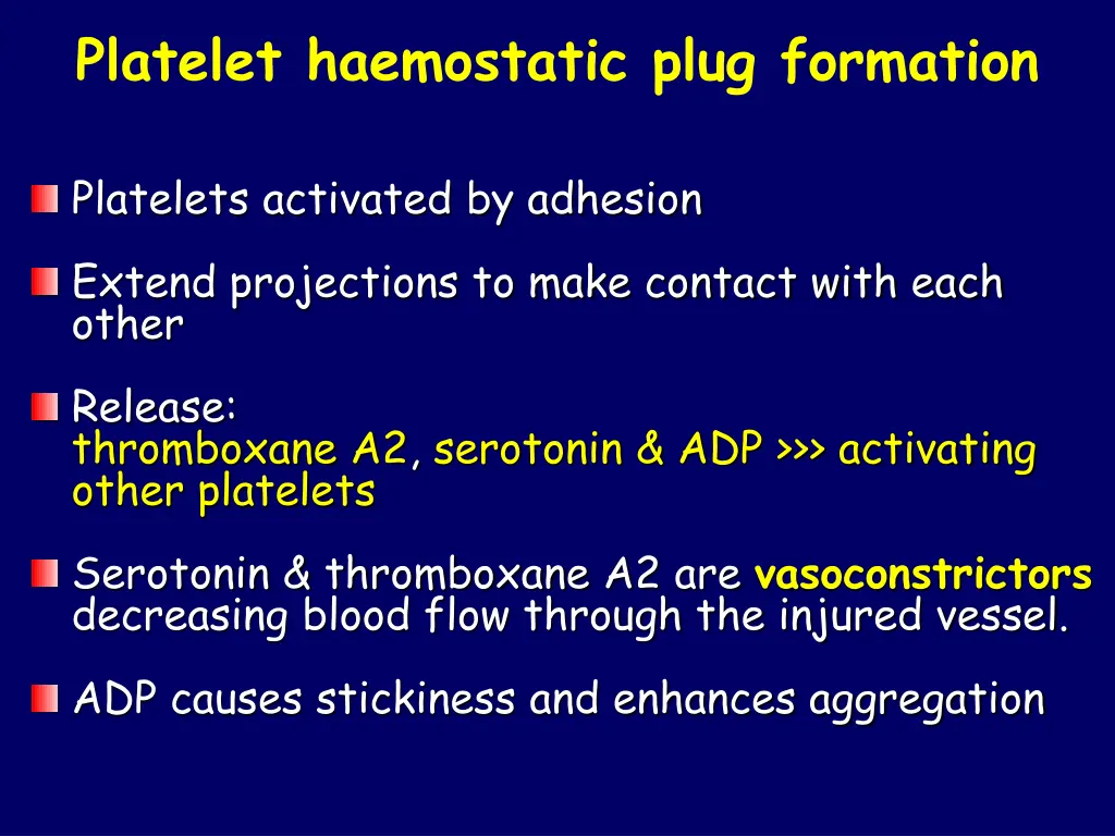 platelet haemostatic plug formation