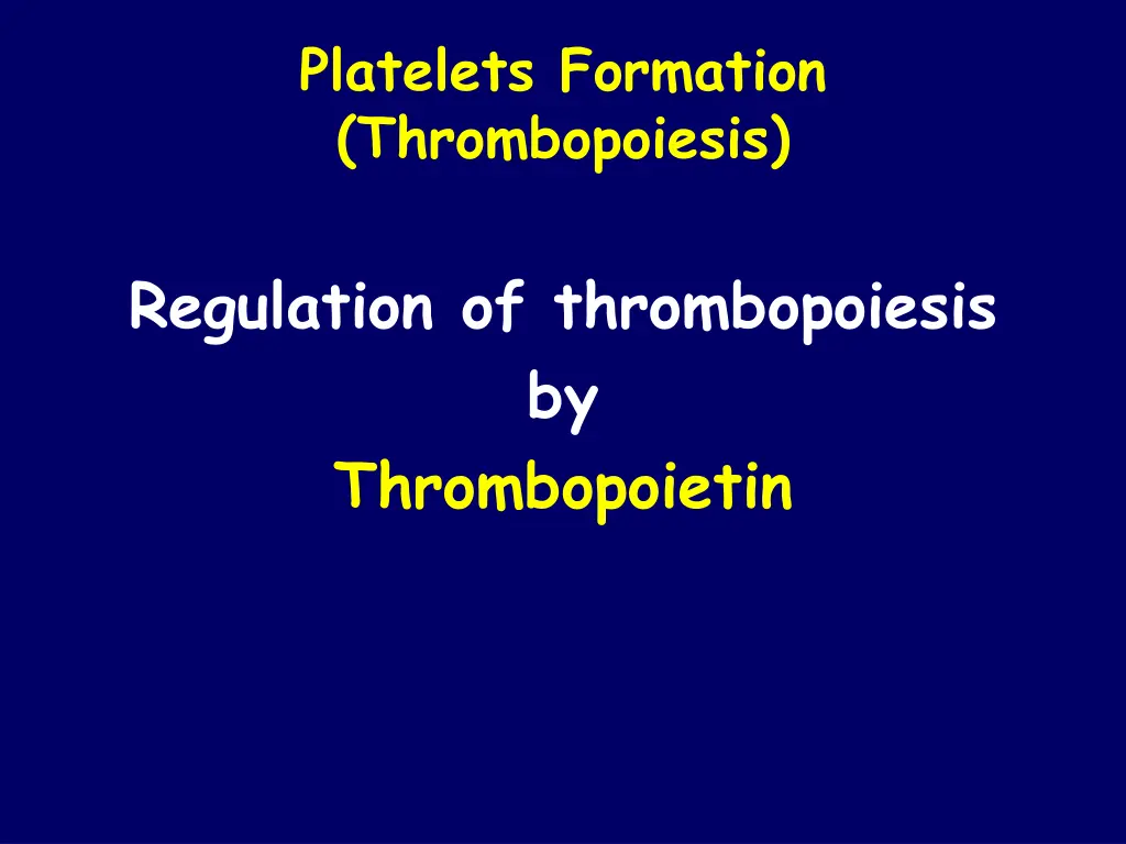 platelets formation thrombopoiesis