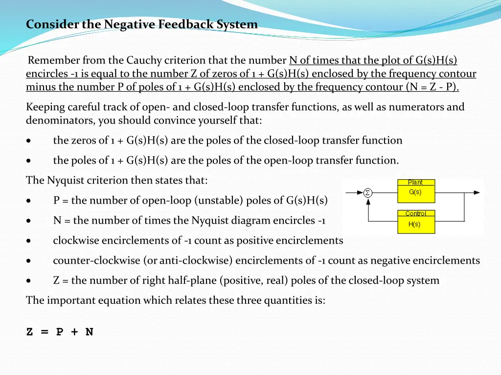 consider the negative feedback system