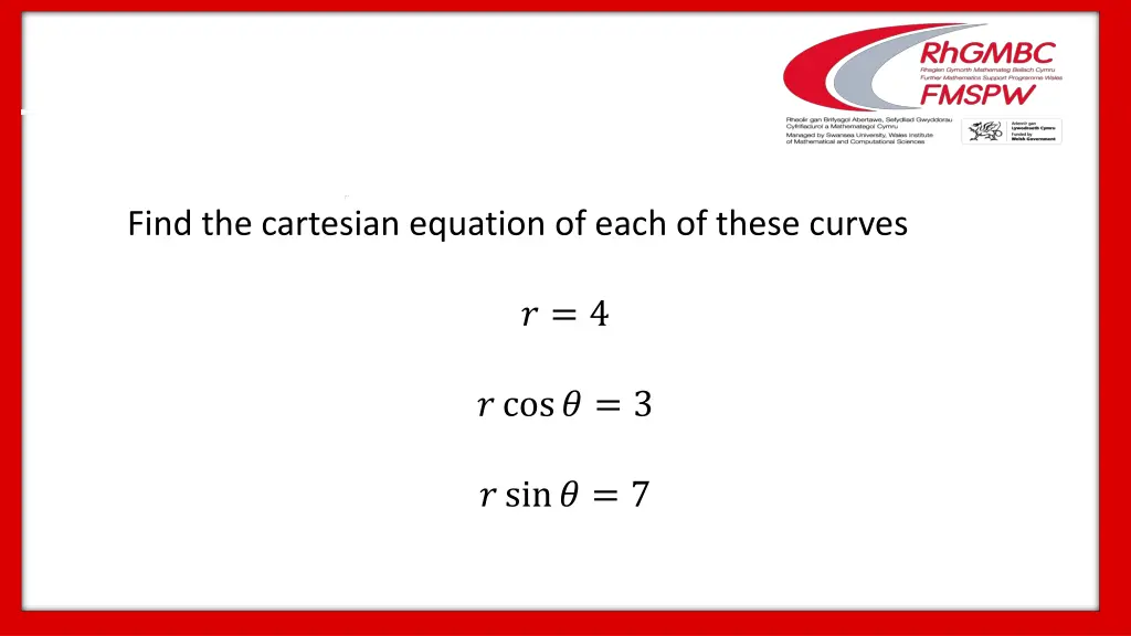 find the cartesian equation of each of these