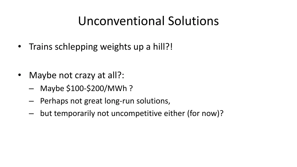 unconventional solutions