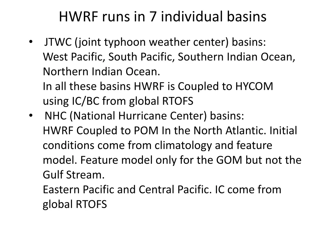 hwrf runs in 7 individual basins