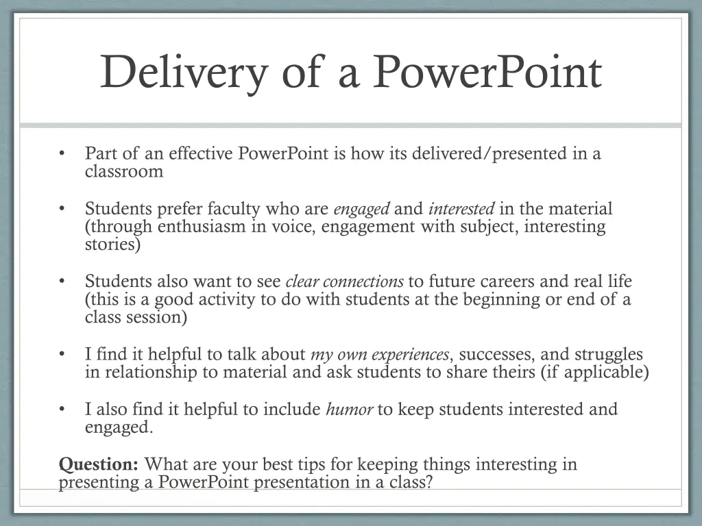 delivery of a powerpoint