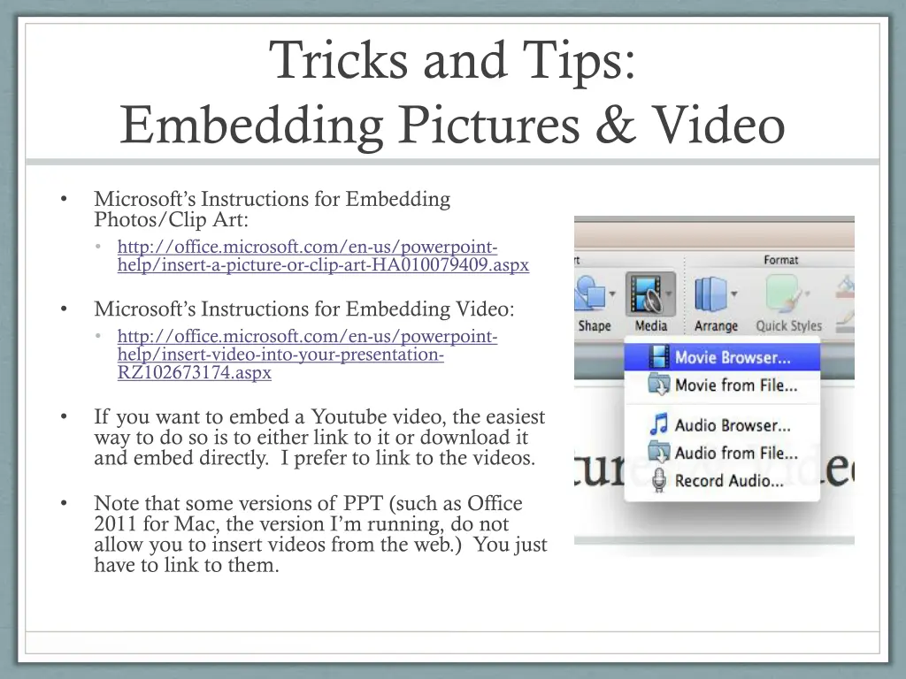 tricks and tips embedding pictures video