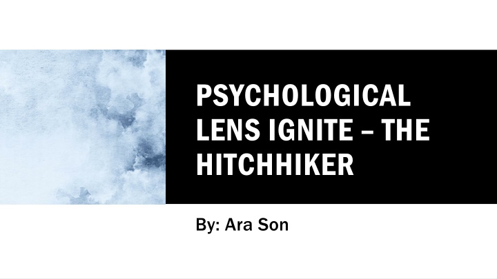 psychological lens ignite the hitchhiker