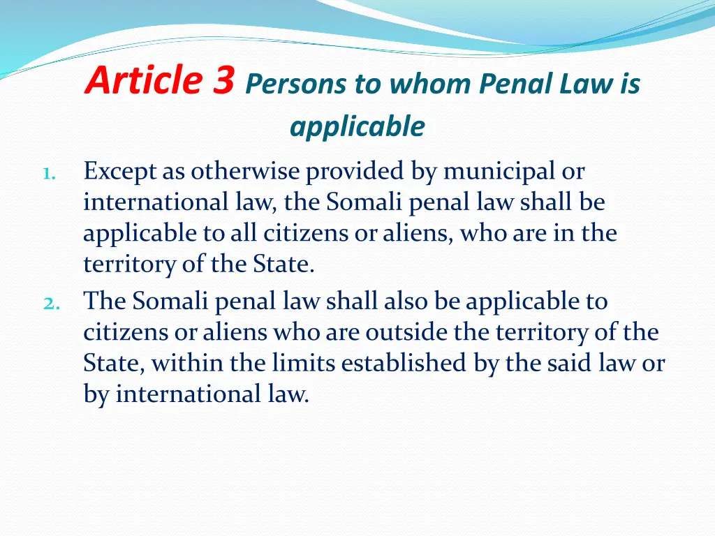 article 3 persons to whom penal law is applicable