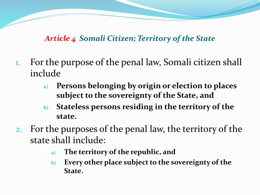 article 4 somali citizen territory of the state