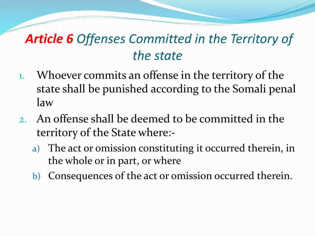 article 6 offenses committed in the territory