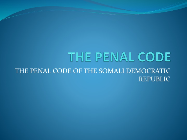 the penal code of the somali democratic