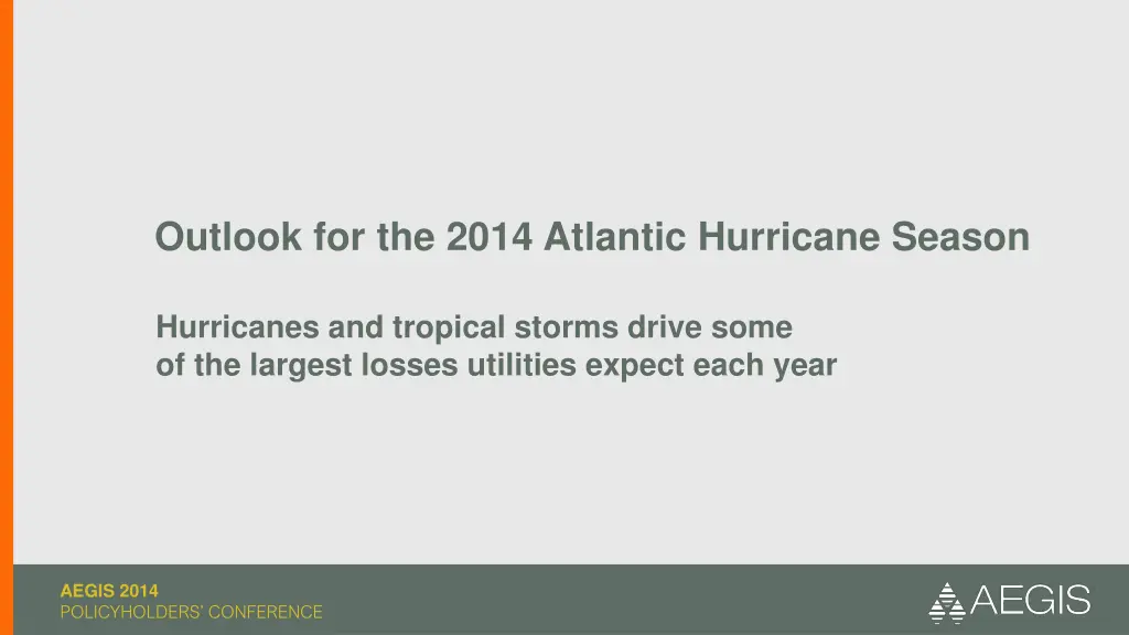 outlook for the 2014 atlantic hurricane season