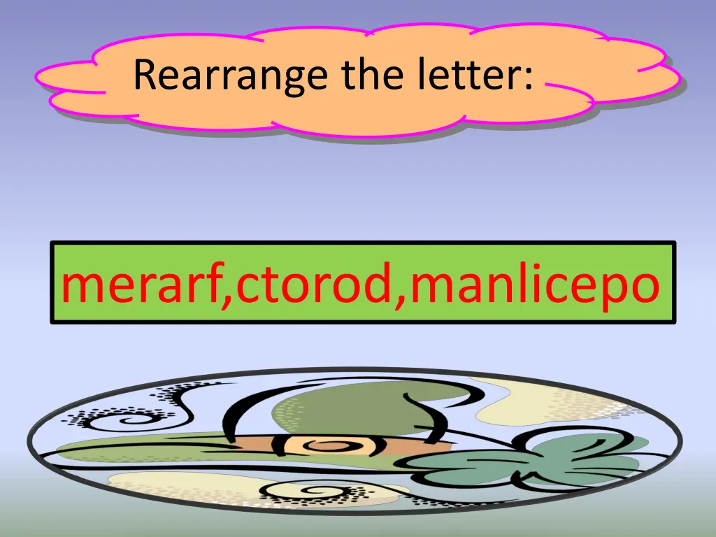 rearrange the letter