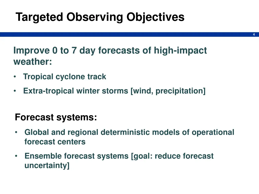 targeted observing objectives