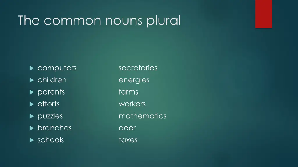 the common nouns plural