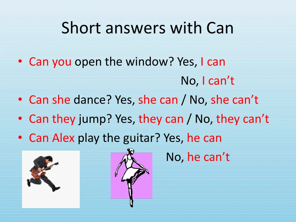 short answers with can