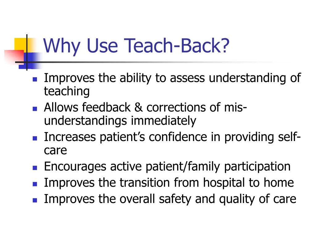 why use teach back