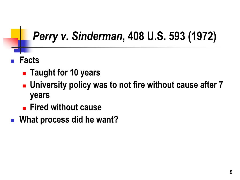 perry v sinderman 408 u s 593 1972