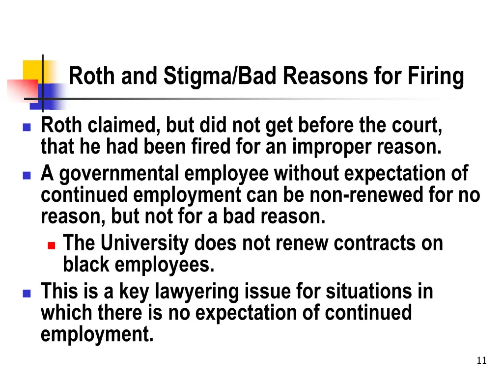 roth and stigma bad reasons for firing