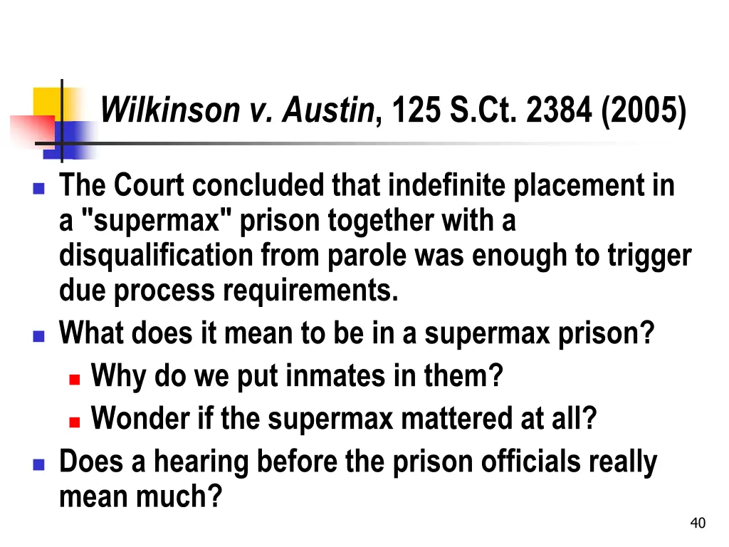 wilkinson v austin 125 s ct 2384 2005