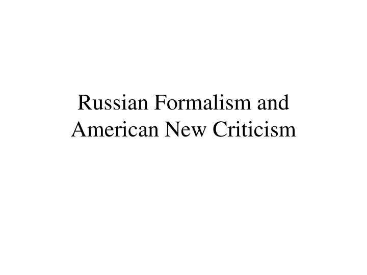 russian formalism and american new criticism