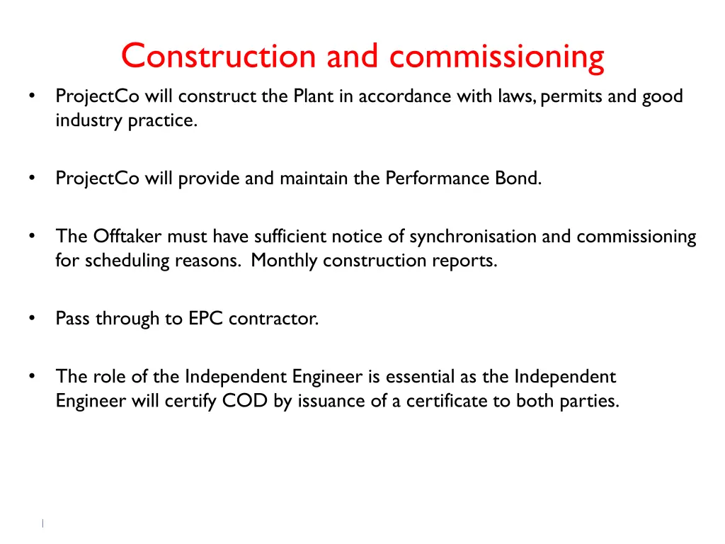 construction and commissioning projectco will