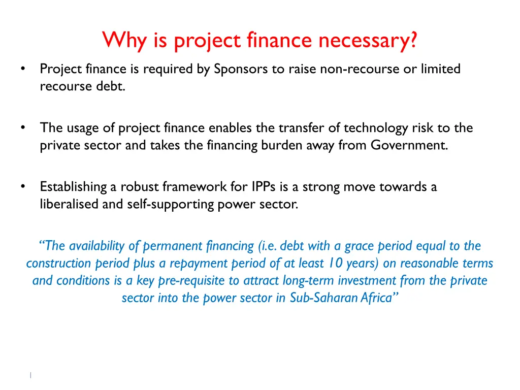 why is project finance necessary