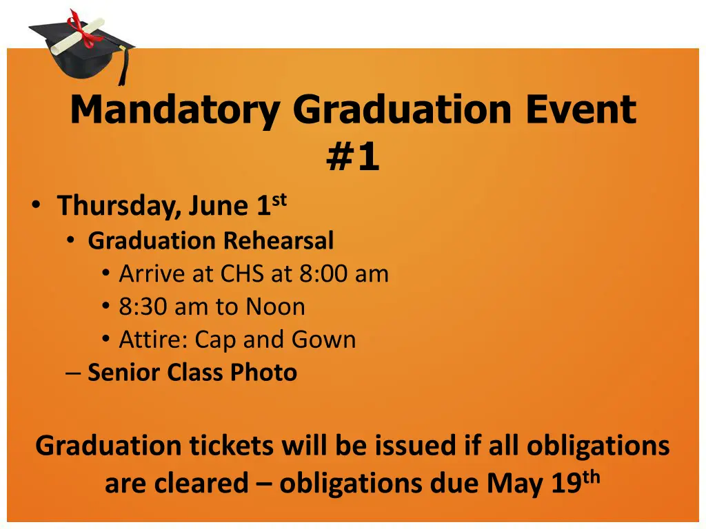 mandatory graduation event 1 thursday june