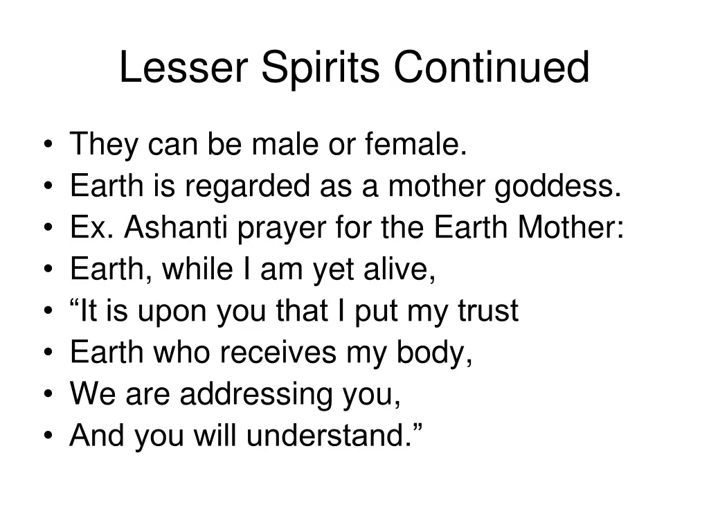 lesser spirits continued