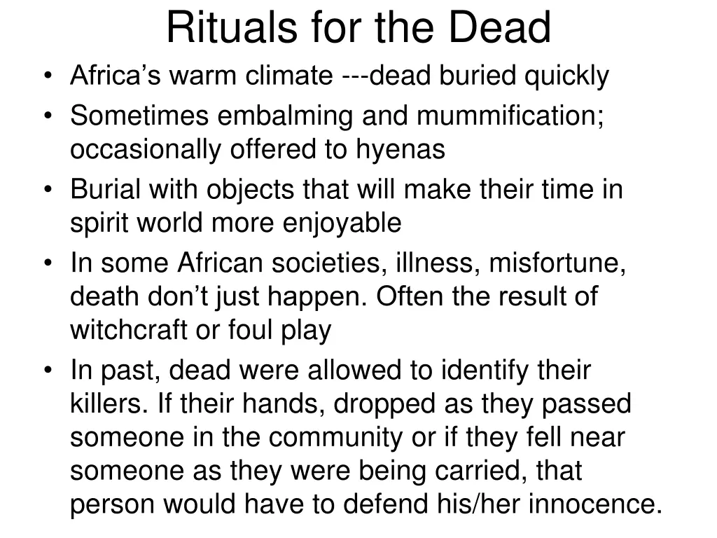 rituals for the dead africa s warm climate dead