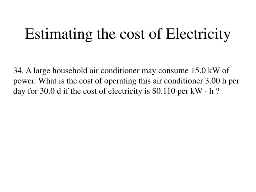 estimating the cost of electricity