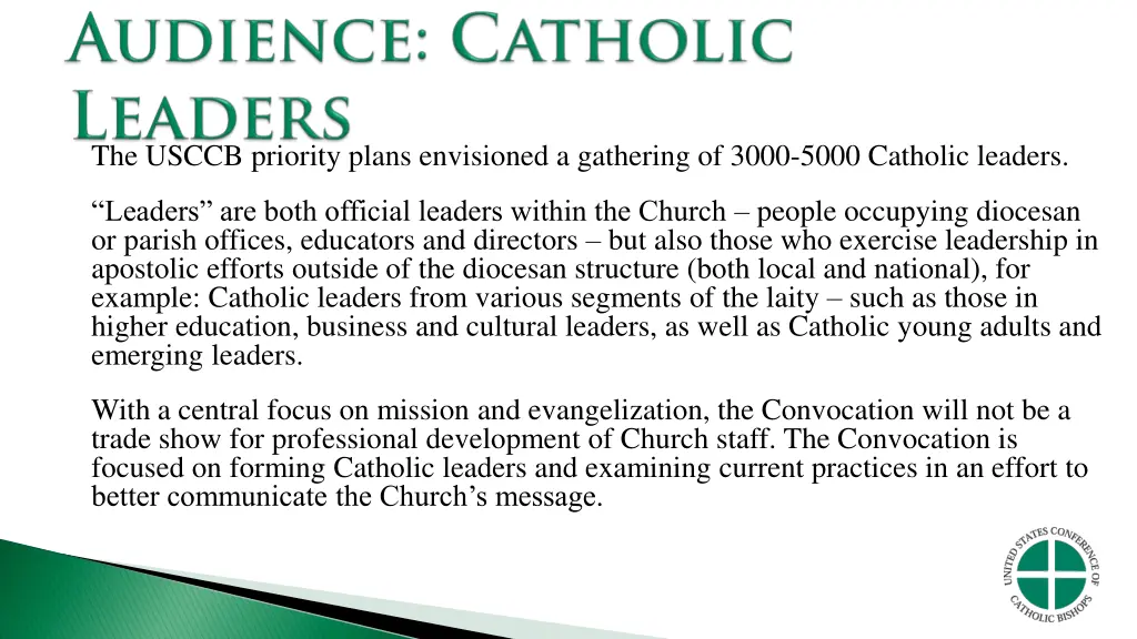 the usccb priority plans envisioned a gathering