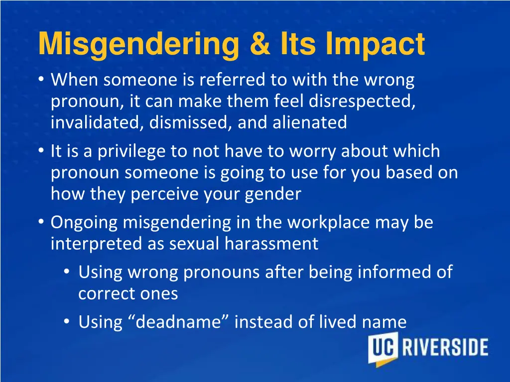 misgendering its impact when someone is referred