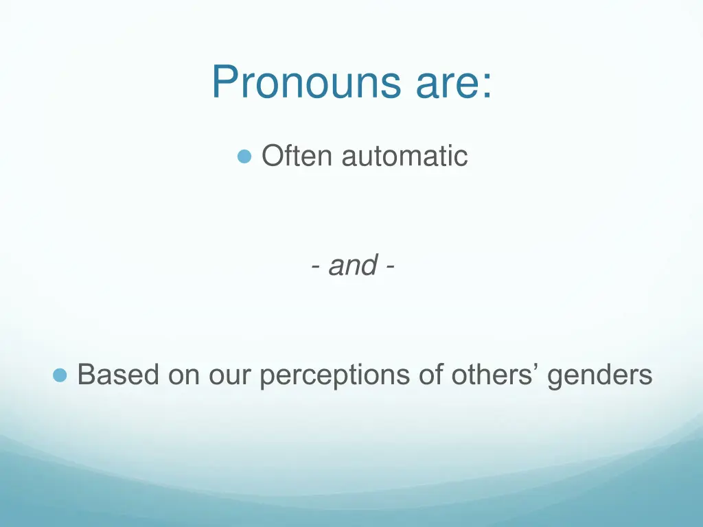 pronouns are