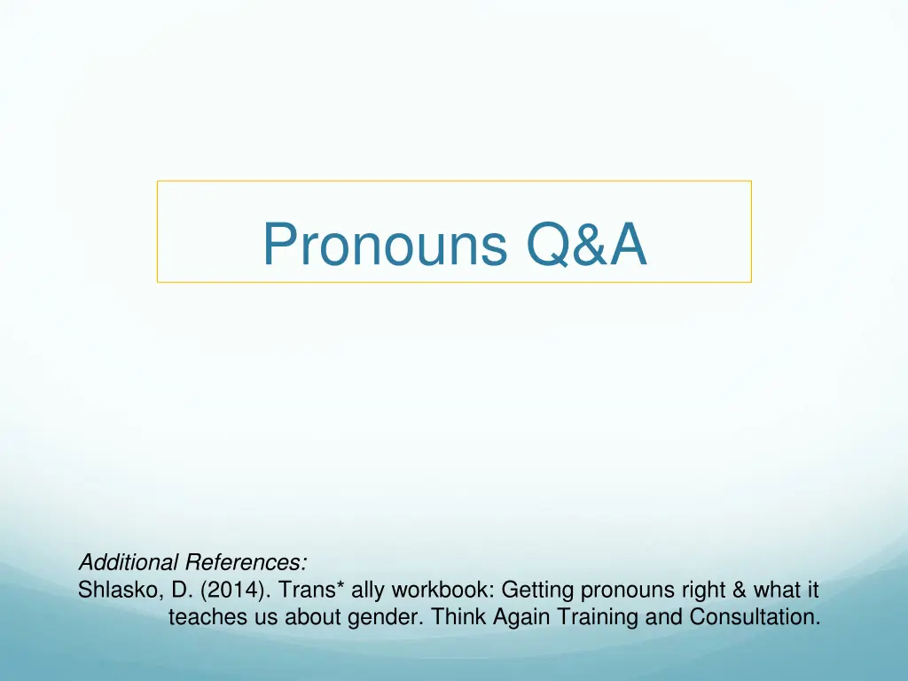 pronouns q a