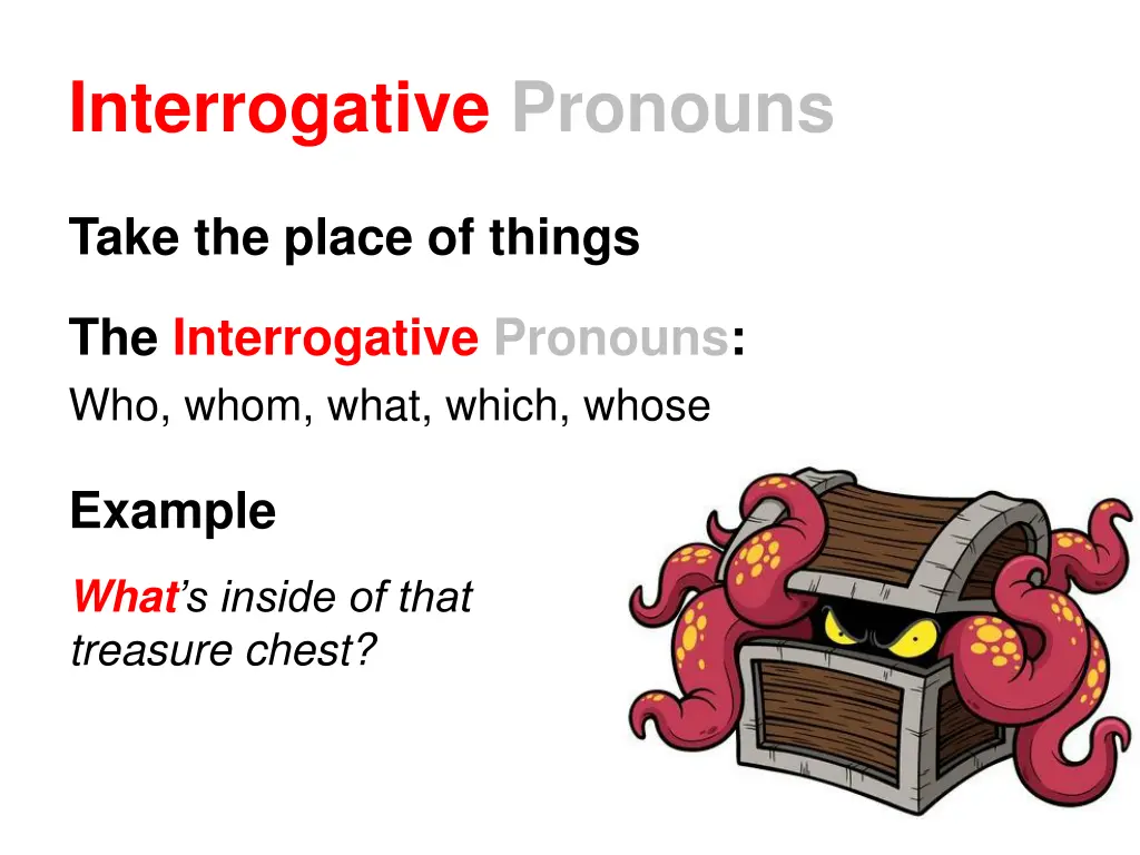 interrogative pronouns