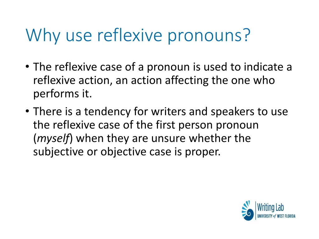 why use reflexive pronouns