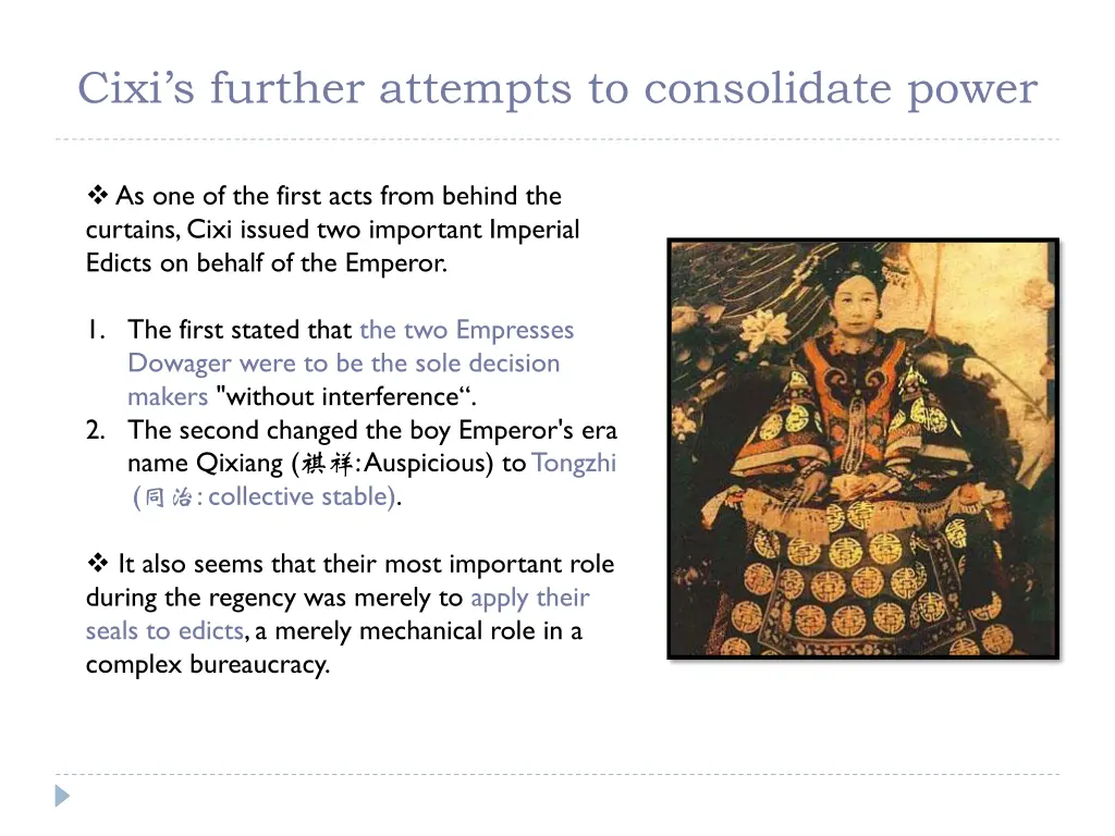 cixi s further attempts to consolidate power